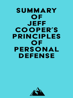 cover image of Summary of Jeff Cooper's Principles of Personal Defense